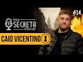 Caio Vicentino na Sala Secreta #14 🎙️