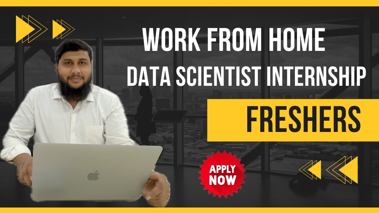 Work from Home Data Scientist Internship | ₹10,000–₹12,000 Stipend | 6 ...