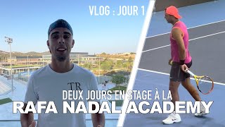 Deux Jours à la Rafa Nadal Academy. (Partie 1)