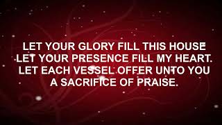 Video thumbnail of "Let your glory fill this house"