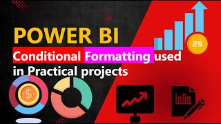 Power BI - Conditional Formatting used in Practical projects - Very Important