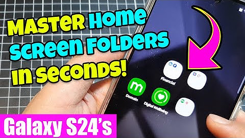 📂 Galaxy S24/S24+/Ultra: How to Create & Customize Folders on the Screen ✨