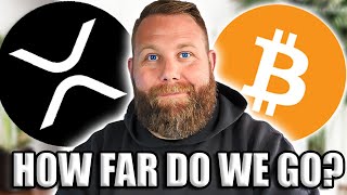 BITCOIN &amp; CRYPTO: HOW FAR DO WE GO? WHEN IS THE DROP OFF? XRP BULL FLAG?