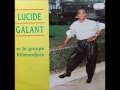 Lucide galant et le groupe kilimandjaro vol1  djanyel