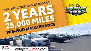 Fox Toyota - Spring Trade Up - Huge Selection of Prices Under $20,000