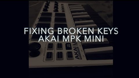 Fixing Akai Mpk Mini - Repairing Dead Keys