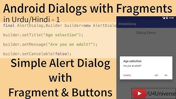 Android Dialogs with Fragments-1 | Show Simple Alert Dialog with Buttons using Fragment | U4Universe