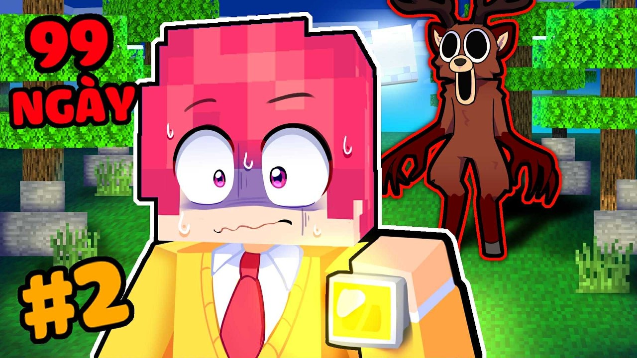 Hiha mắc kẹt 99 NGÀY TRONG RỪNG gặp HƯƠU trong Minecraft 🫎🤬