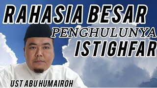 THE GREAT SECRET BEHIND THE MASTER OF ISTIGHFAR
