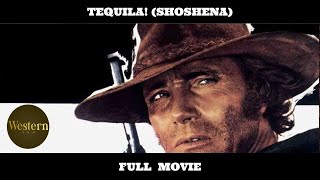 Tequila! (Shoshena)
