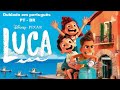 Luca | Trailer Oficial Dublado | Disney+