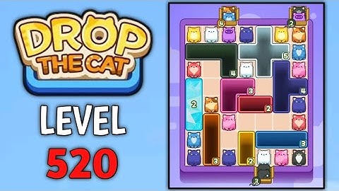 Drop The Cat Level 520