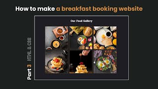How To Make A Breakfast Ordering Website Step By Step Part.3 Gallery Page Beginner