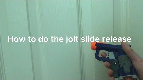 nerf jolt slide release (tutorial)