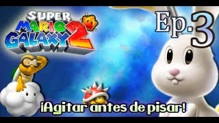 Super Mario Galaxy 2 ★ Episodio 3 • Guía español • ★ ¡Agitar antes de pisar!