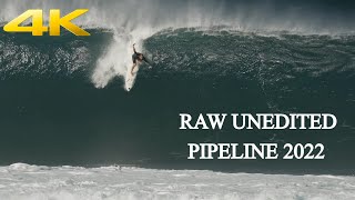 4k UNEDITED CARNAGE AT PIPELINE - 2022 SURFING - THE BIGGEST DAYS☑️