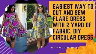 Easiest way to cut and sew flare short dress with 2 yard of fabric. DIY short circular dress