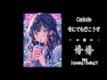 Cadode - 寺にでも行こうぜ  | Mad Music (OP &amp; ED?)