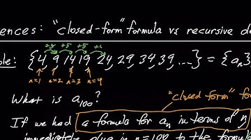 Sequences: closed-form formula vs recursively defined