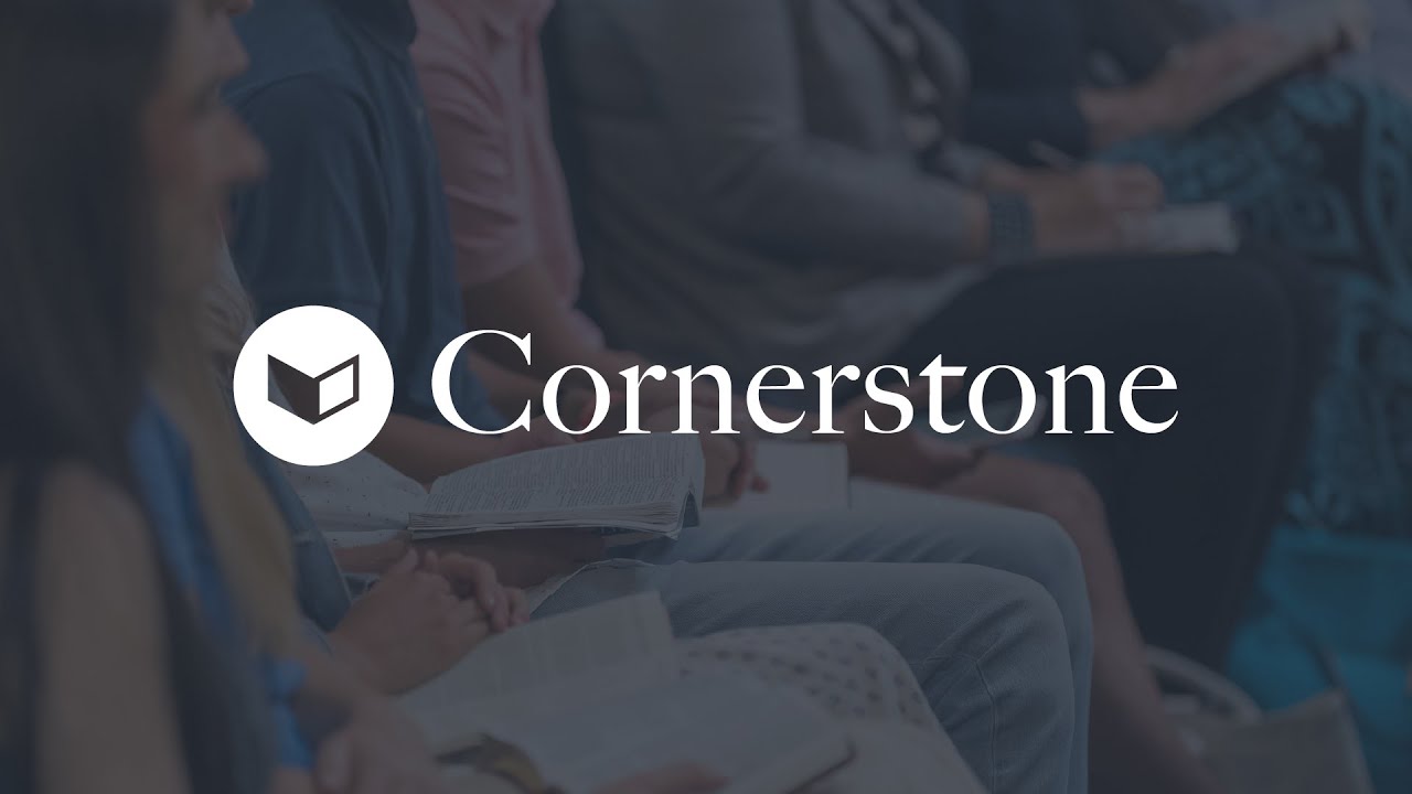Cornerstone - Lesson 2 - The Process of Change - YouTube