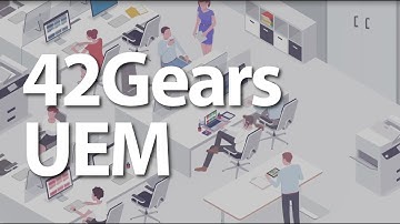 SureMDM by 42Gears - Unified Endpoint Management