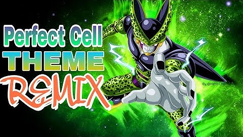 DRAGON BALL Z-PERFECT CELL THEME REMIX