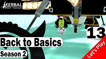 KSP | Back to Basics 2 | 13 | Mining Minmus