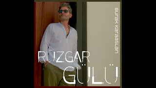 Burak Karaaslan - Rüzgar Gülü