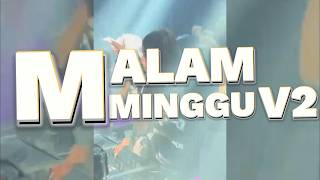 MALAM MINGGU V2 JAGO REMIX 2026