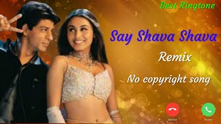 Download Lagu Say Shava Shava Remix song |  NCS song |  KKKG Movie song | Sharukh Khan | Best Ringtone MP3 Download Lagu Say Shava Shava Remix song |  NCS song |  KKKG Movie song | Sharukh Khan | Best Ringtone MP3