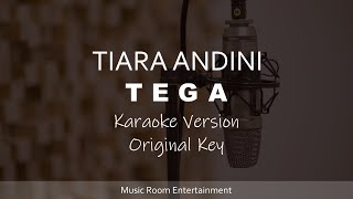 Tiara Andini - Tega (Original Key) Karaoke Dan Lirik