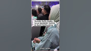 Ibunda Syifa Hadju terus berdzikir ketika El Rumi bertanding ❤️