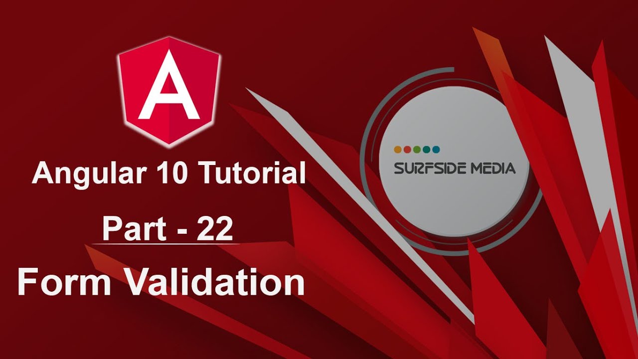 Angular 10 Tutorial - Form Validation