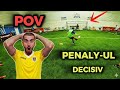 ep.36. POV: TU BAȚI PENALTY-UL DECISIV! 🤯 (Presiune MAXIMĂ) - FOTBAL ROMANIA