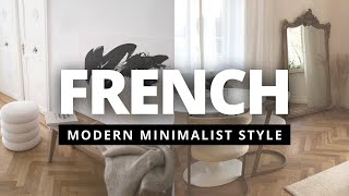 5 steps to create the PARISIAN aesthetic | MINIMALIST PARISIAN INTEROR Inspo & Modern French Style