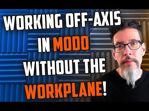 Working Off-Axis in MODO Without the Workplane