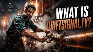 What is DriftSignalTV