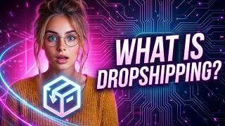 What Is Dropshipping - Why So Many Beginners Start With This Business Model