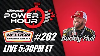 Power Hour #262 - Buddy Hull | NHRA Funny Car Racer | Drag Racing