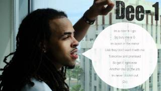 Dee-1 - Never Clockin Out Lyrics