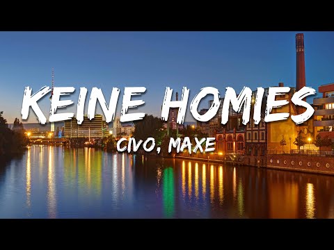 Civo, Maxe - Keine Homies