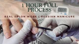 1 HOUR REAL TIME Russian Manicure | Full Process: Cuticle Work to Top Coat (No Speed Up) Net Worth