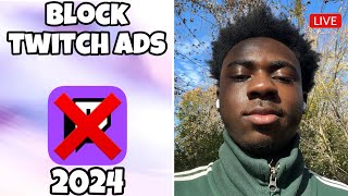 How To Block Ads On Twitch! (November 2024)