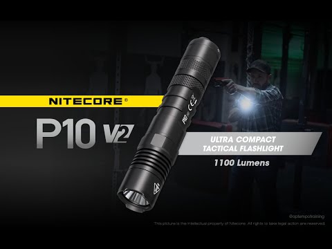NITECORE P10 V2 | The 2nd Generation Ultra-Compact Tactical Flashlight