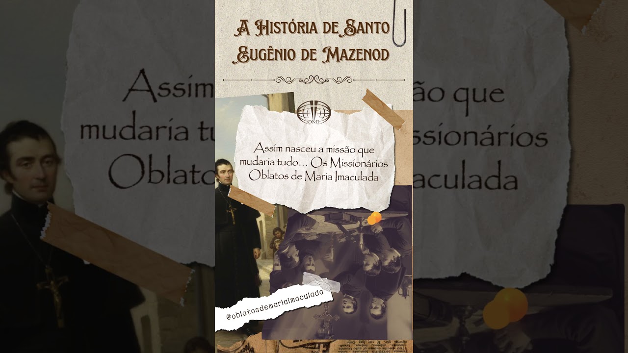 A História de Santo Eugênio de Mazenod - Parte 3