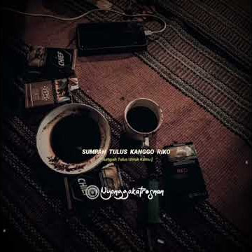 STORY WA GALAU / SALAM TRESNO