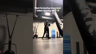 What I’m hearing In my head before sparring today #boxing #mma #gym