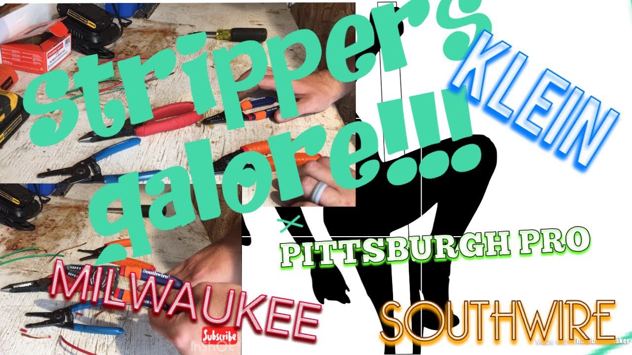 Wire Stripper Rundown (KLEIN, HARBOR FREIGHT, SOUTHWIRE, MILWAUKEE