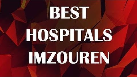 Hospitals & Clinics in Imzouren, Morocco