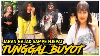 JARAN GALAK SAMPE NJEPAT ||Tunggal Buyot Full Galak Live Bancak Mojogedang Karanganyar 